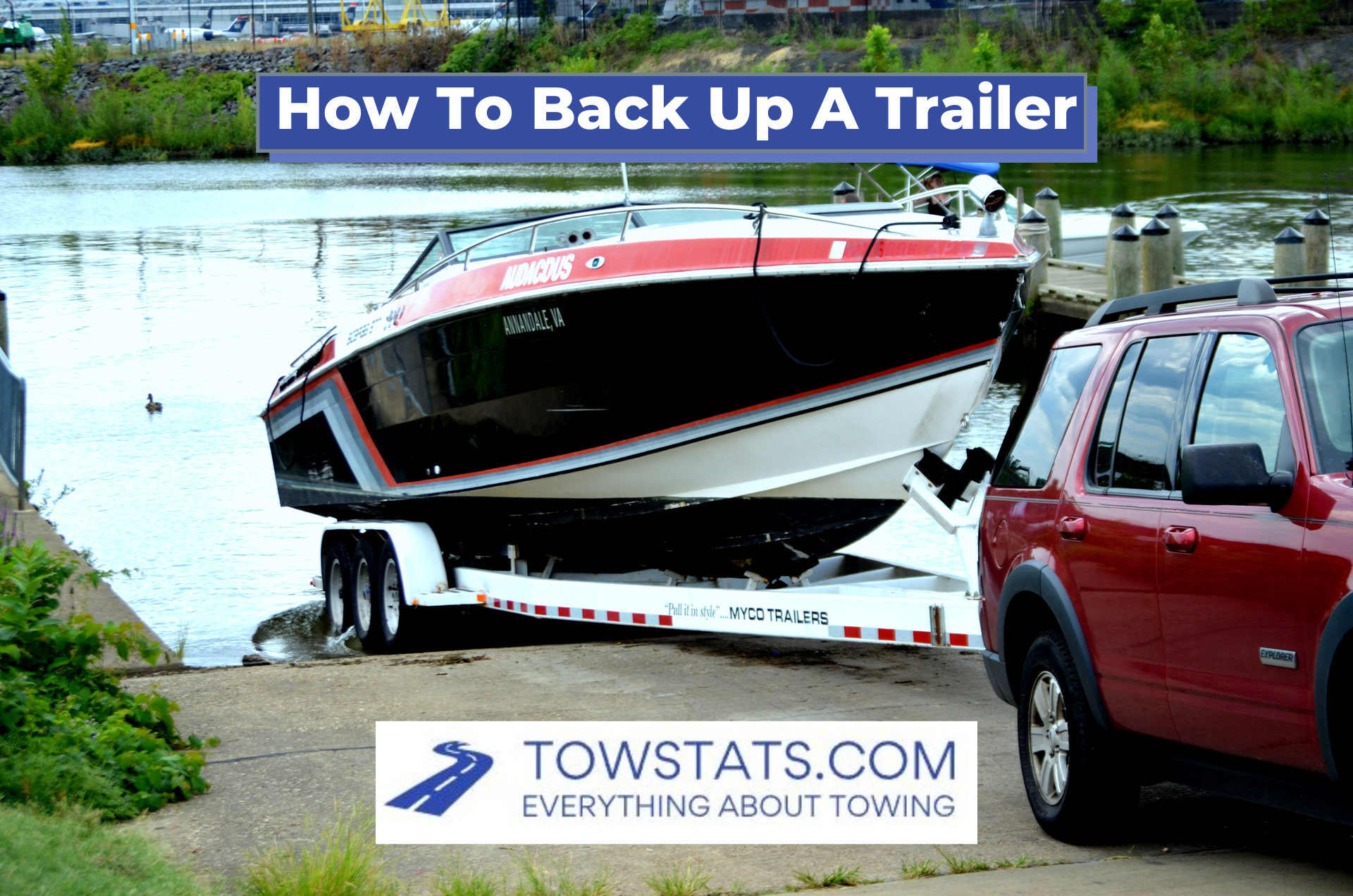 How To Back Up A Trailer