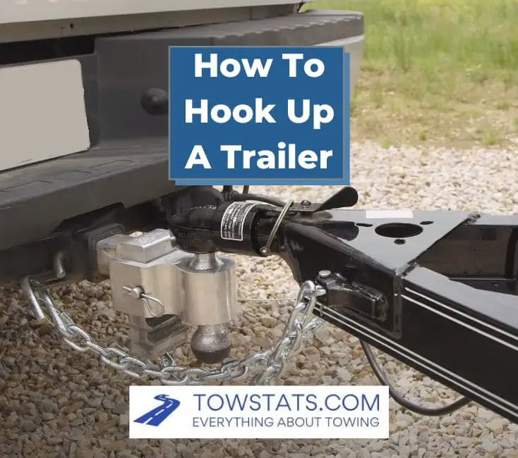 How To Hook Up A Trailer