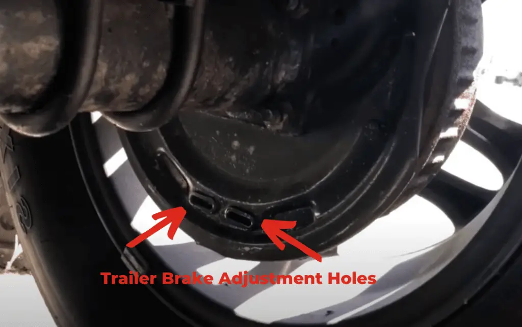 Trailer Brake Adjustment Holes