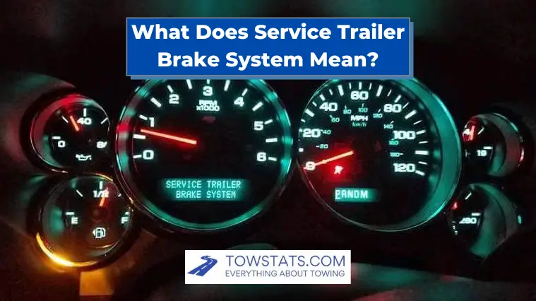 What Does Service Trailer Brake System Mean