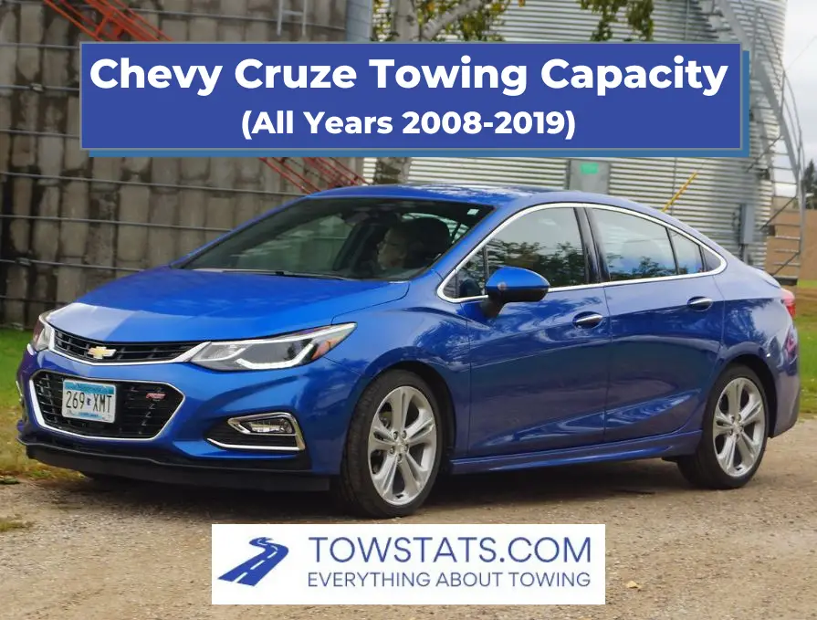 Chevy Cruze Towing Capacity