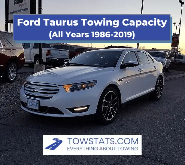 Ford Taurus Towing Capacity