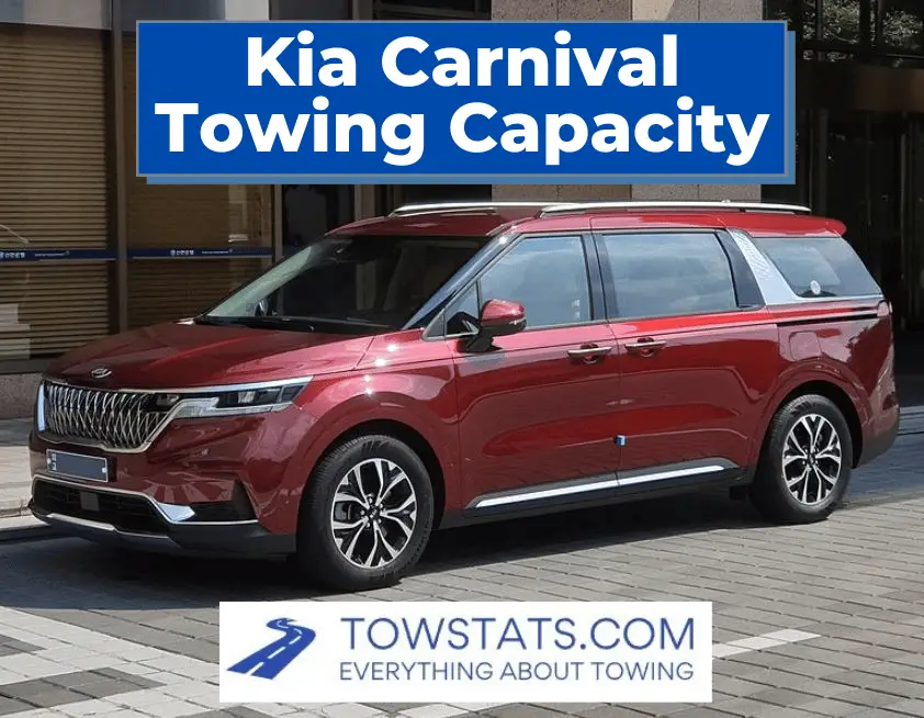 Kia Carnival Towing Capacity