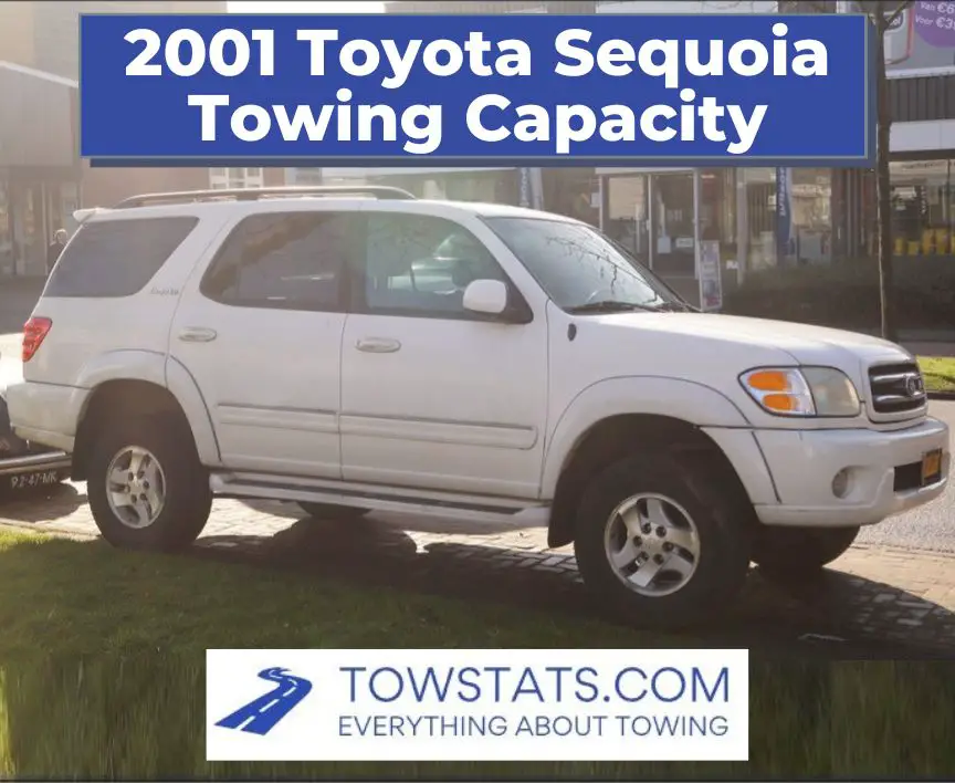 2001 Toyota Sequoia Towing Capacity