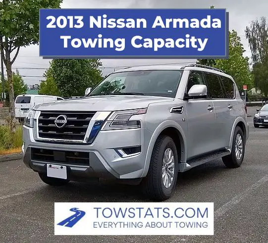 2013 Nissan Armada Towing Capacity