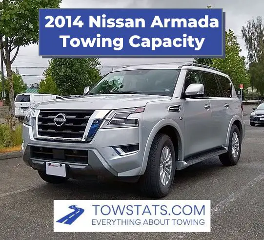 2014 Nissan Armada Towing Capacity
