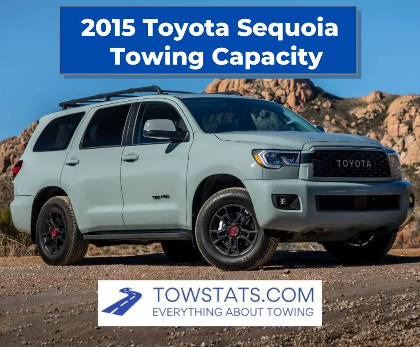 2015 Toyota Sequoia Towing Capacity