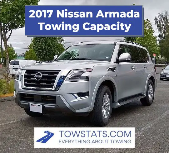 2017 Nissan Armada Towing Capacity
