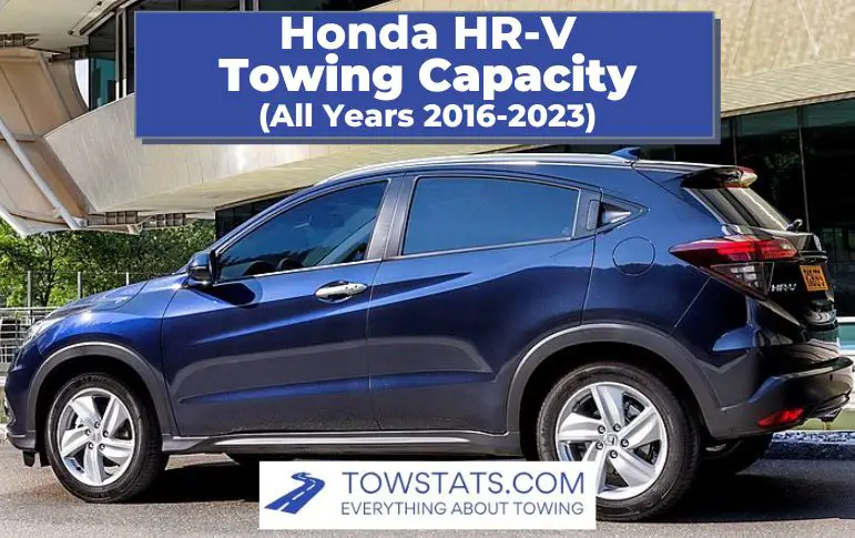 Honda HR-V Towing Capacity