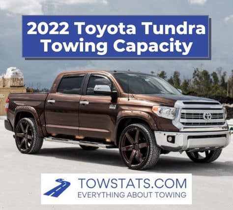 2022 Toyota Tundra Towing Capacity