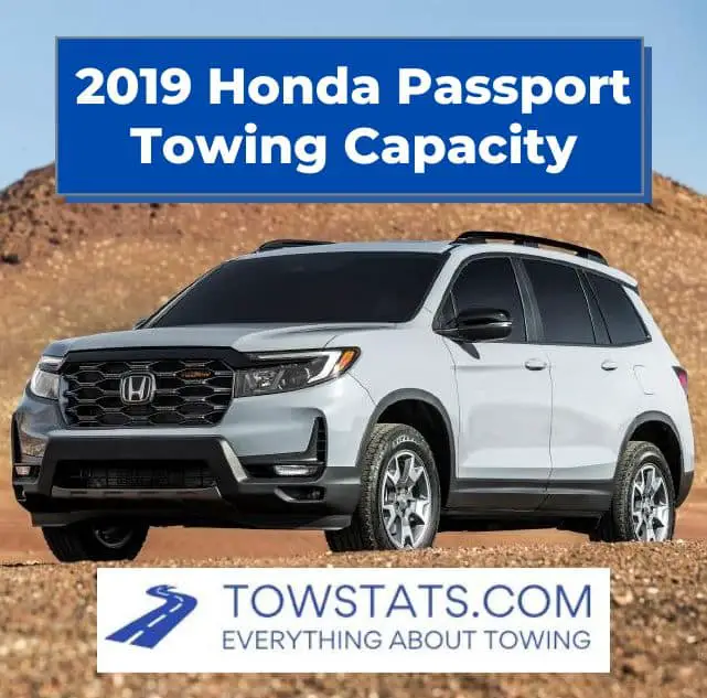 2019 Honda Passport Towing Capacity