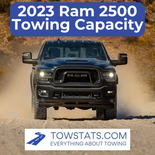 2023 Ram 2500 Towing Capacity