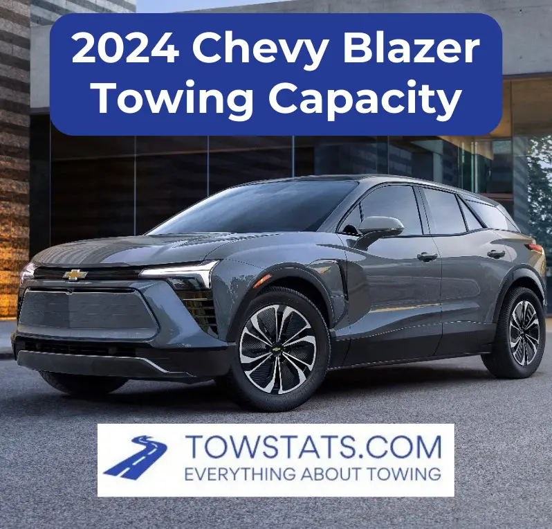 2024 Chevy Blazer Towing Capacity